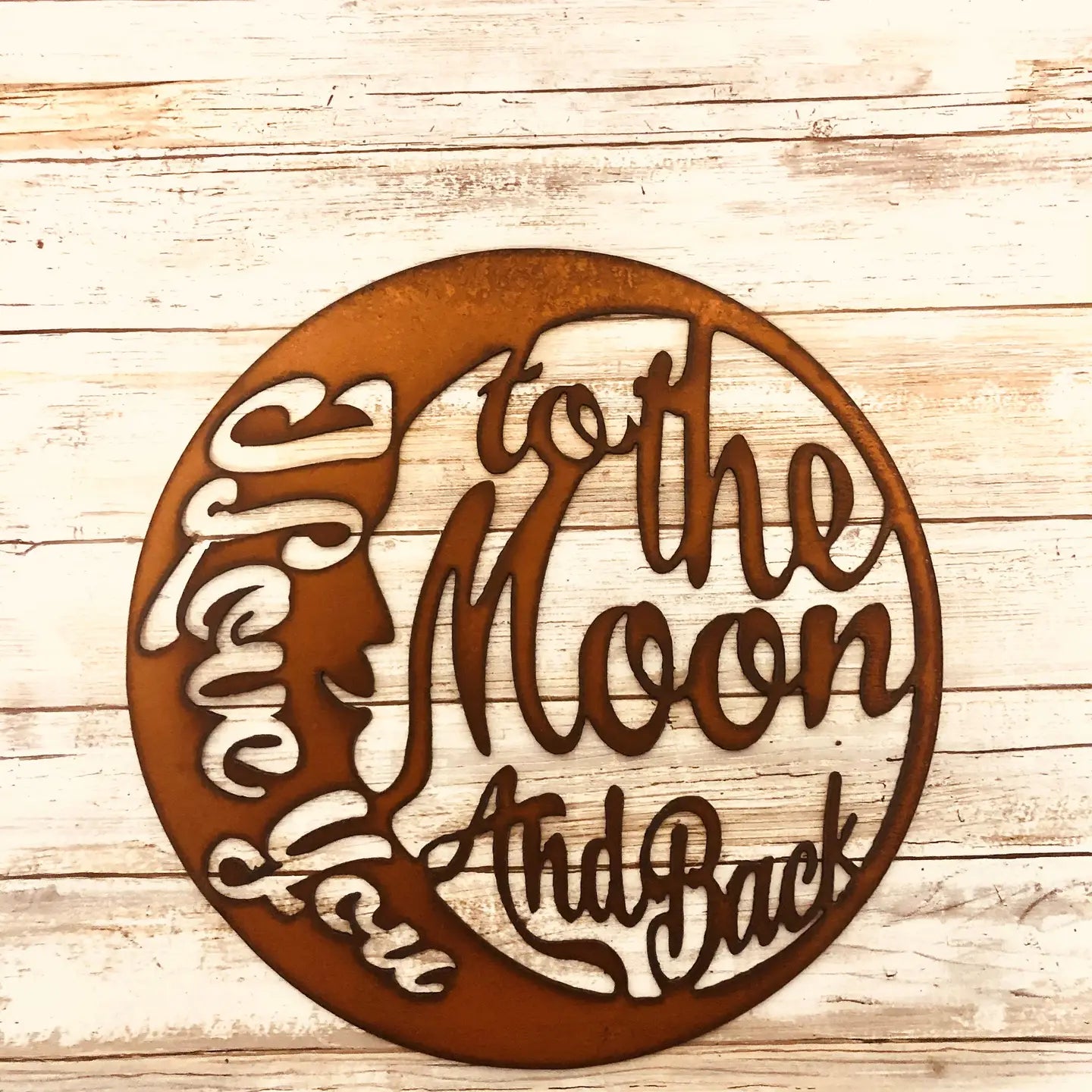 I Love You To The Moon & Back Rustic Sign