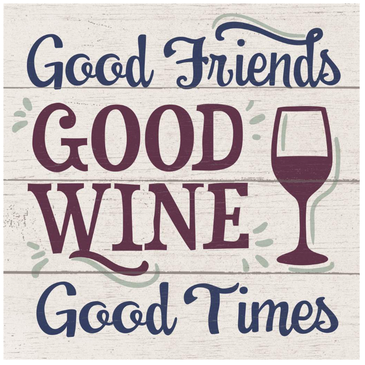 Edenborough 4" Square Coaster - Good Wine