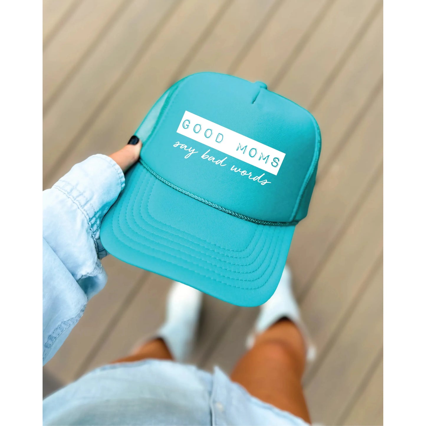 Blonde Ambition Good Mom's Say Bad Words Trucker Cap- Jade