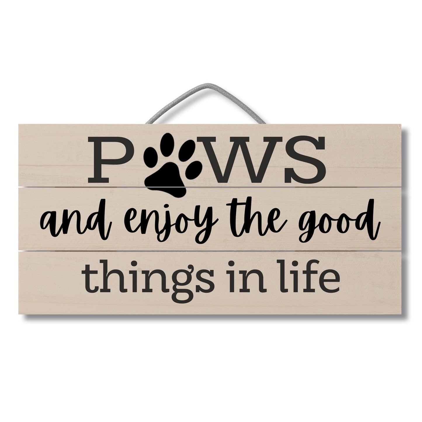 Pallet Sign 12 x 6 - Paws & Enjoy