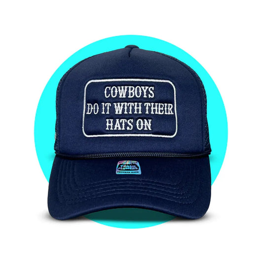 Trash Flowers Cowboys Do It With Their Hats On-Blue