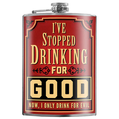 Lucky Jack I've Stopped Drinking for Good Flask- 8 oz