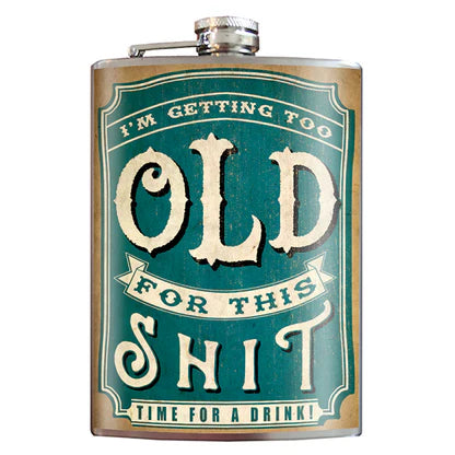 Lucky Jack I'm Getting Too Old Flask-8 oz