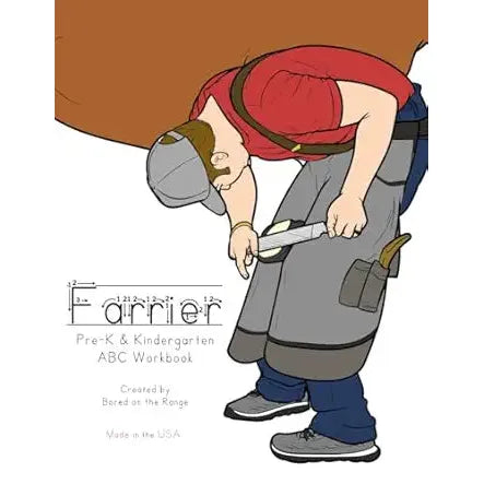 Farrier: Pre K and Kindergarten ABC Workbook