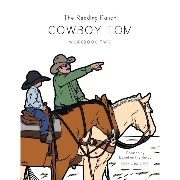 The Reading Ranch Cowboy Tom- Work Book 2