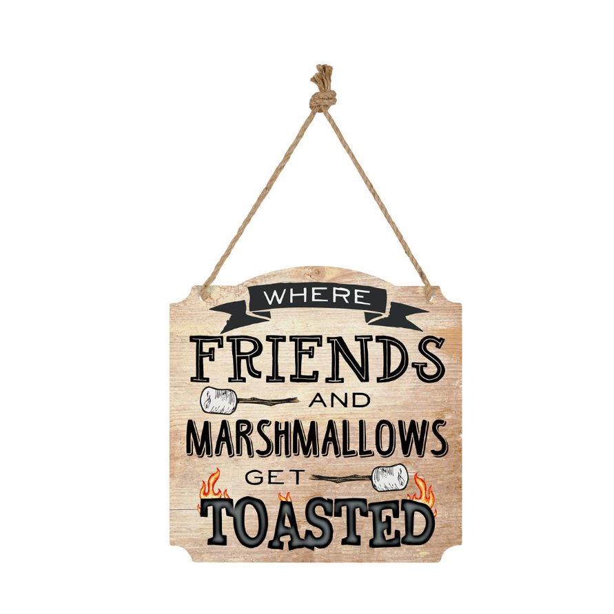 Edenborough Friends & Marshmallows Get Toasted Wall Sign