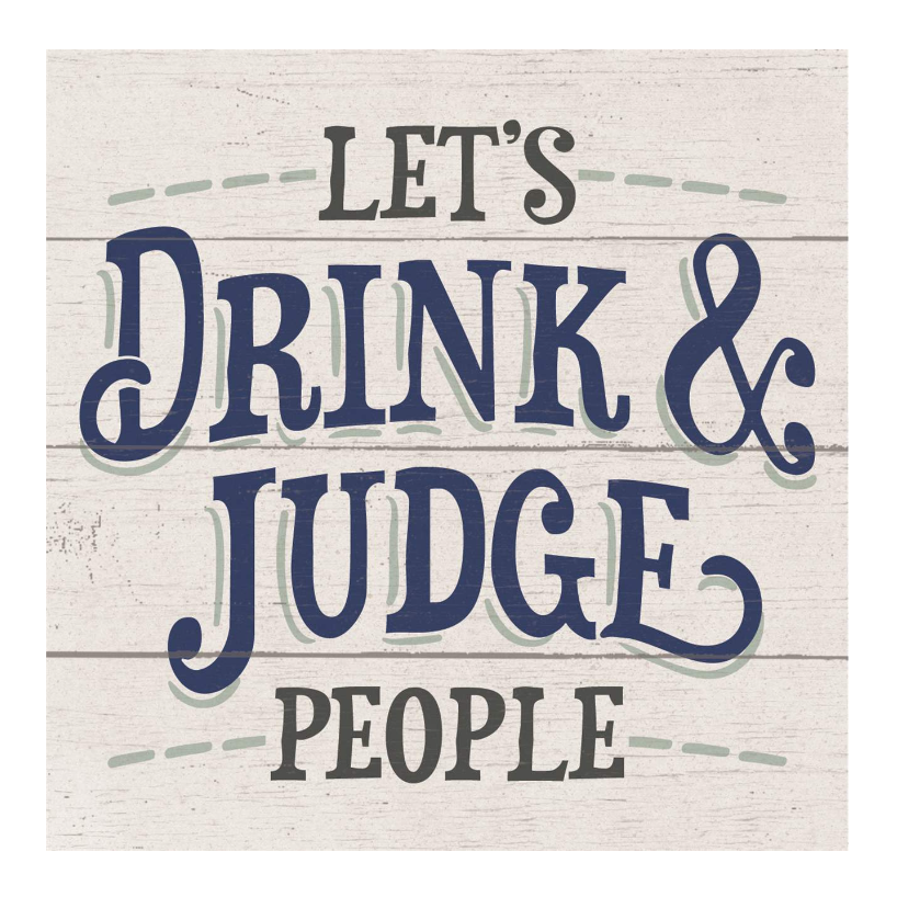 Edenborough 4" Square Coaster - Drink & Judge