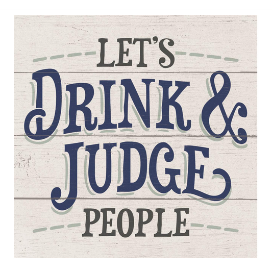 Edenborough 4" Square Coaster - Drink & Judge