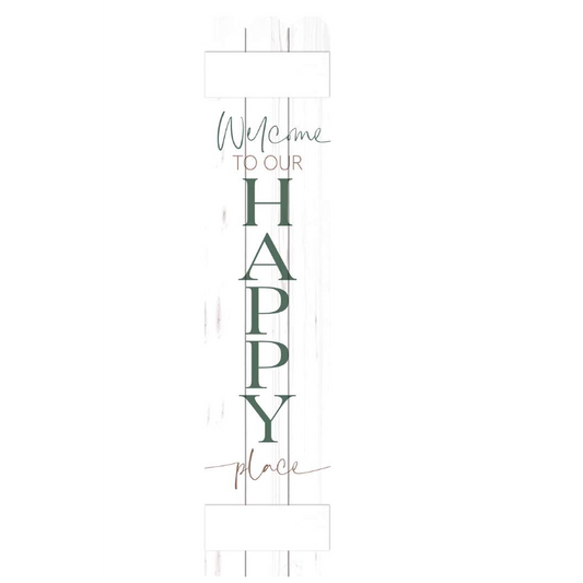 Edenborough Porch Leaner - Welcome To Happy