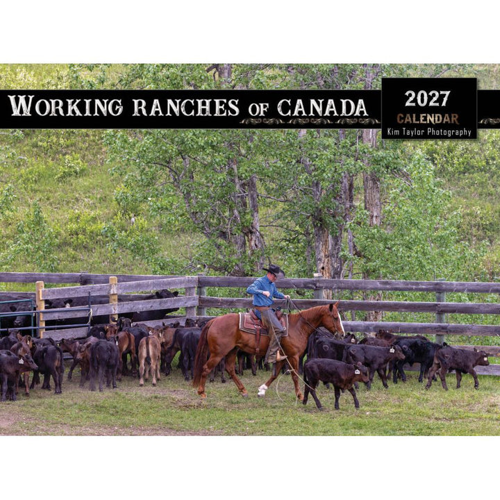 Working Ranches of Canada 2027 Calendar