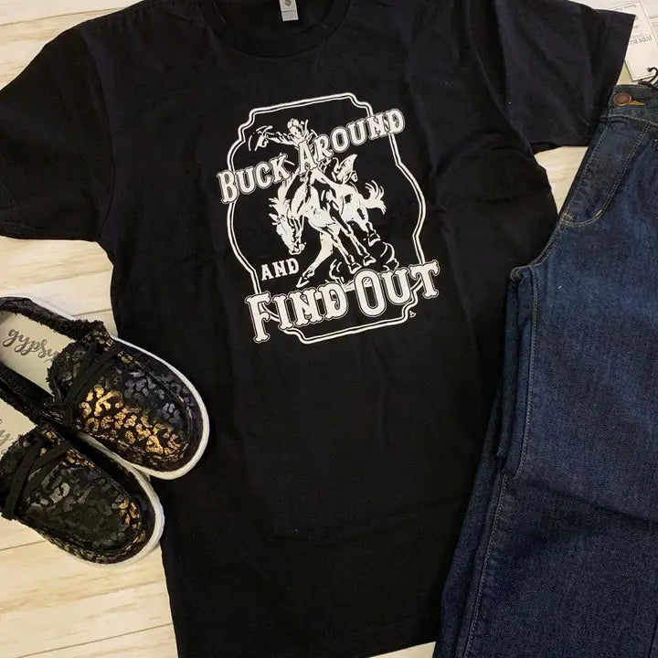 Rockin A Design Unisex Short Sleeve Buck Around and Find Out Tee Shirt- Black