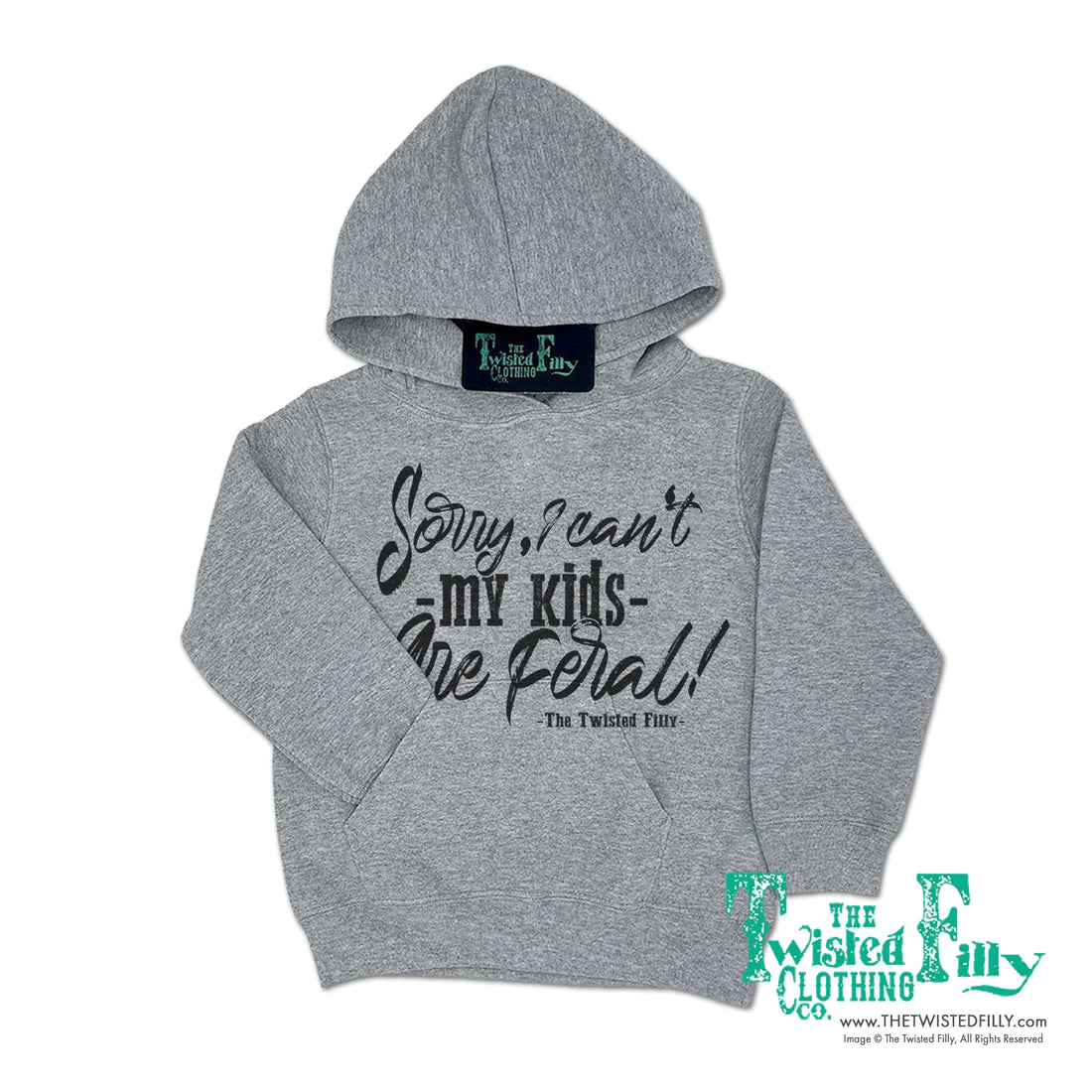 Twisted Filly Unisex Sorry My Kids Are Feral Hoodie - Grey