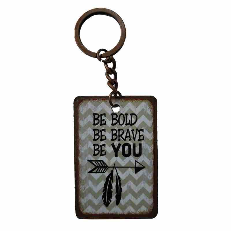 Key Chain - Be Bold