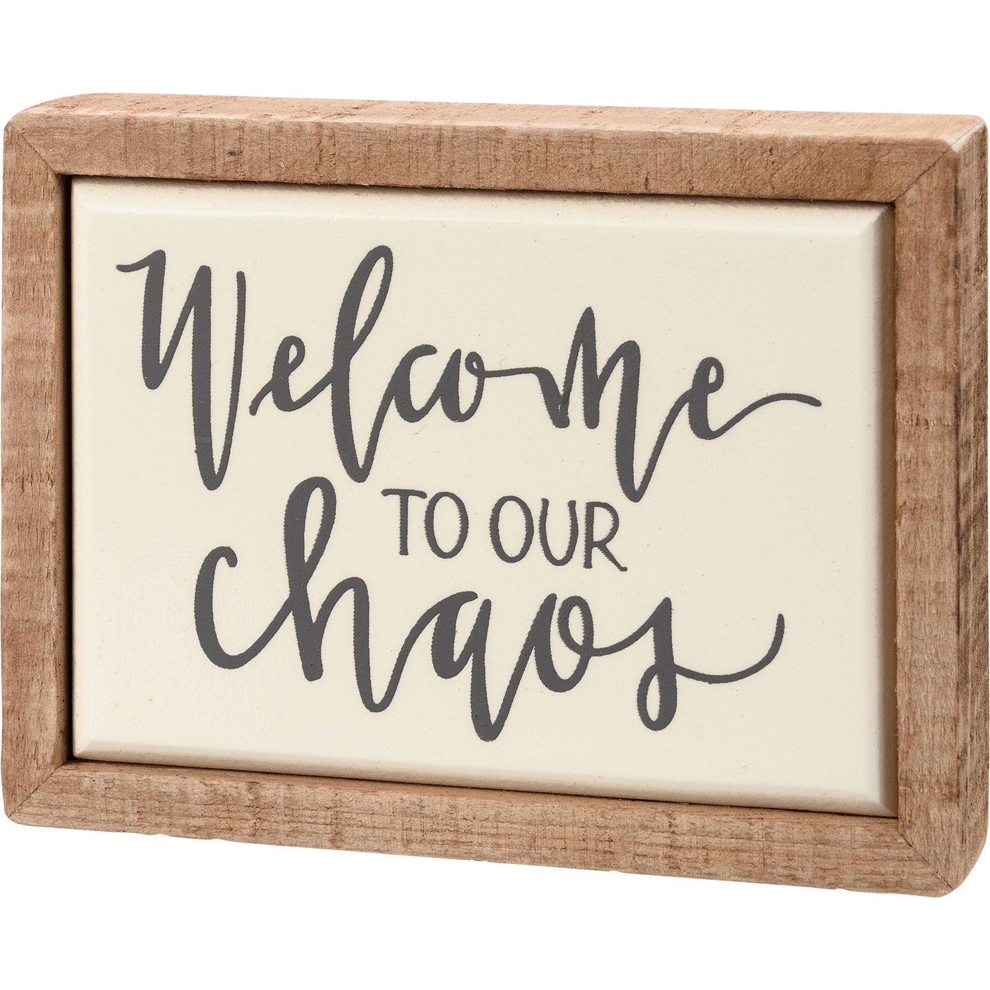 Box Sign - Mini - Our Chaos