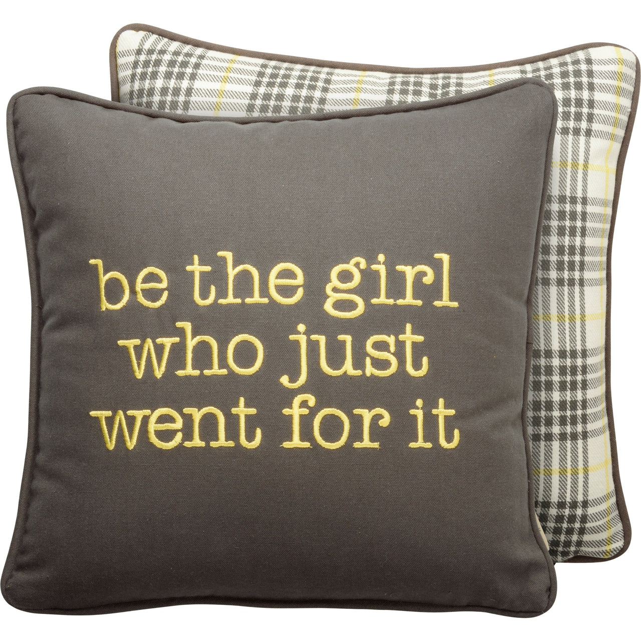 Pillow  Be the Girl Who