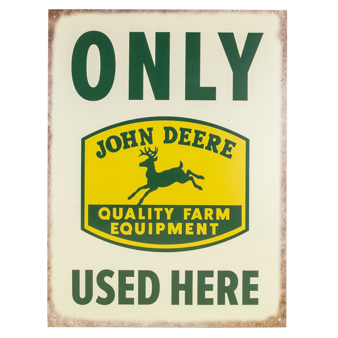 Only Used Here John Deere Sign