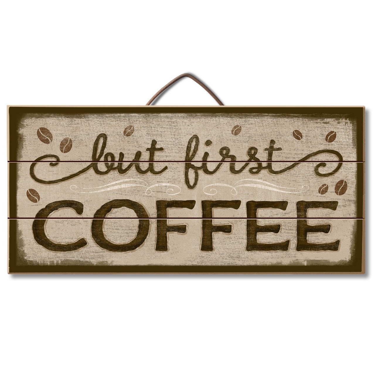 Pallet Sign 12 x 6 - First Coffee